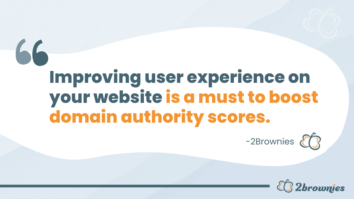 Quote card: 'Improving user experience on your website is a must to boost domain authority scores.'